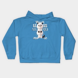 Think less, Stupid more! Kids Hoodie